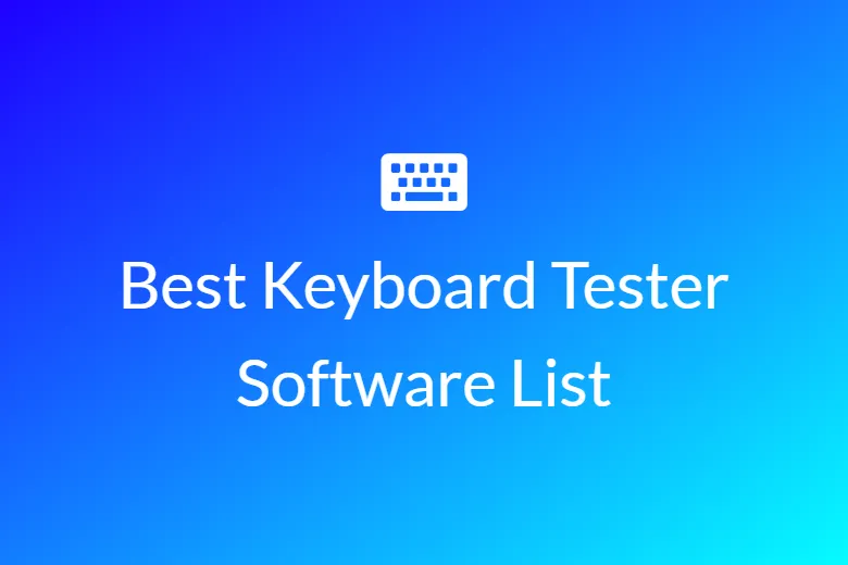Best Keyboard Tester Software List